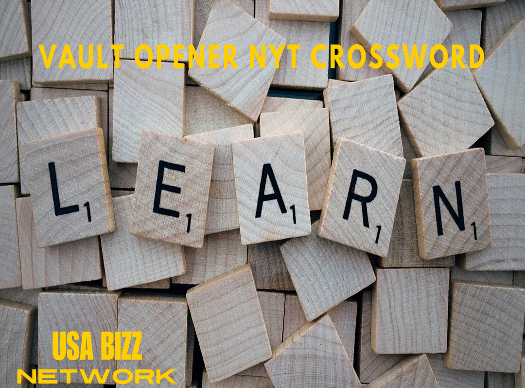 Scrabble tiles spelling LEARN with text vault opener nyt crossword – USA Bizz Network